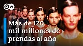 La verdad sobre la moda rápida - ¿Mienten los fabricantes de moda a sus clientes? | DW Documental