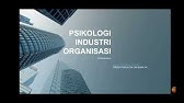 Materi Kuliah Psikologi Industri & Organisasi