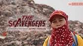 THE SCAVENGERS: Kisah Para Pemulung di Bantargebang