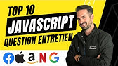 TOP 10 questions JavaScript en entretien