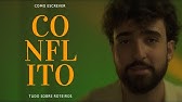 TUDO SOBRE ROTEIROS - Como escrever conflito