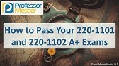 How to Pass your 220-1101 and 220-1102 A+ Exams - CompTIA A+ 220-1101