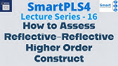 #SmartPLS4 Series 16 - How to Assess Reflective-Reflective Higher Order Construct?