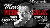 #Documental - Mariano Picón Salas. Buscando el camino