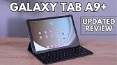 Samsung Galaxy Tab A9+ Review: 9 Months Later