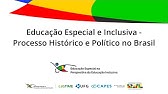 1 - 2: Educação Especial e Inclusiva   Processo Histórico e Político no Brasil