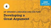 2022 Live Review 4 | AP Spanish Language | Developing a Great Argument