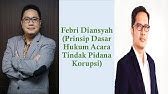 Prinsip Dasar Hukum Acara Tindak Pidana Korupsi