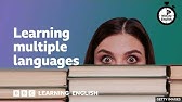 Learning multiple languages ⏲️ 6 Minute English