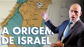 POR QUE ISRAEL EXISTE? - A ORIGEM | Professor HOC