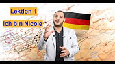 Lektion ( 1 ) Ich bin Nicole- كورس تعلم اللغة الالمانية مجانا - مستوى A1