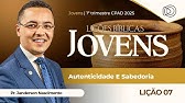 EBD Lição 7 Autenticidade e Sabedoria - Jovens CPAD