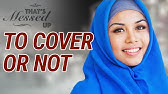 To Cover or Not? - That's Messed Up! - Nouman Ali Khan