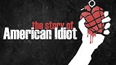 The Story of Green Day's "American Idiot"
