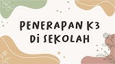 PENERAPAN K3 DI SEKOLAH || OCTOBER 2023