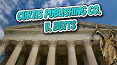 Curtis Publishing Co  v  Butts (Landmark Court Decisions in America)💬🏛️✅