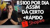 R$100 por dia com a Shopee:Afiliado Shopee ou estoque próprio para ganhar dinheiro mais rápido?