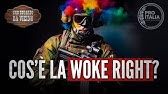 Che cos'è la woke right? - Uno sguardo da Vicino