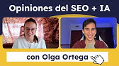 ⛺ Hablemos sobre NUESTRO FUTURO como SEOs, con Olga Ortega #217