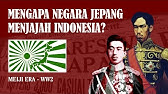 Mengapa Jepang Menjajah Indonesia? | Part 1