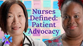 Nurses Defined: Patient Advocacy