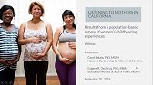 Webinar — Key findings from the Listening to Mothers in California Survey