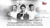 BLAK-BLAKAN SUSTAINABILITY! INI RAHASIA MENCAPAI EFISIENSI DI DATA CENTER | PART 9B