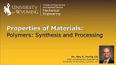 09-5 Polymers: Synthesis and Processing