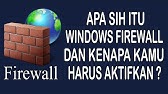 Apa itu Windows Firewall dan Kenapa Kamu Harus Mengaktifkannya?