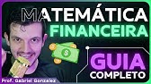 Matemática Financeira: Tudo o que você PRECISA saber para as provas (e para a vida)
