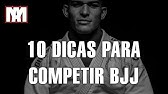 10 dicas para quem quer competir jiu-jitsu