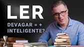 Por que Ler Devagar Pode Aumentar sua Inteligência (e Quando Acelerar é Melhor)?