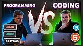 Programming vs Coding - What's the difference?