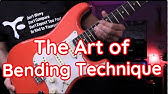 The Art Of Bending - Must Know 3 Levels