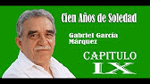 Cien años de soledad - capitulo 9 - Gabriel García Márquez.