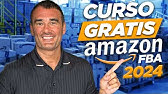 🚀 Curso Gratis Como Vender en Amazon en 2024 para Principiantes - Tutorial Paso a Paso