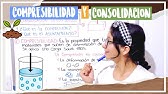 Clase: Diferencia entre COMPRESIBILIDAD y CONSOLIDACIÓN de suelos | Aprendeli