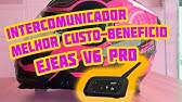 Novo Intercomunicador V6, será que vale a pena? Ejeas V6 PRO | Review