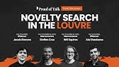Novelty Search in the Louvre | Proof of Talk 2025