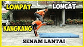 Lompat Kangkang - Loncat Kangkang II Senam Lantai