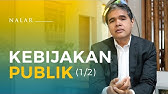 NALAR Ep. 01. KEBIJAKAN PUBLIK (1/2)