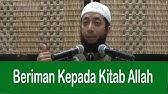 Beriman Kepada Kitab Kitab Allah - Khalid Basalamah