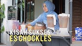 Kisah Sukses "Dari Dorong Grobak Jadi Pengusaha Es Cokelat Chockles