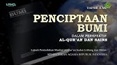 PENCIPTAAN BUMI DALAM PERSPEKTIF AL-QUR’AN & SAINS / THE CREATION OF THE EARTH: QUR'AN & SCIENCE