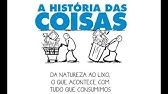 A história das Coisas (Story of Stuff, 2007) - Dublado em Português
