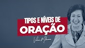 TIPOS DE ORAÇÃO - Valnice Milhomens