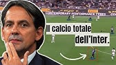 SIMONE INZAGHI e il calcio totale dell'INTER | Analisi tattica