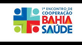 1ª Encontro de Cooperação Bahia Saúde