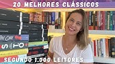 20 MELHORES LIVROS CLÁSSICOS (segundo 1.000 leitores)