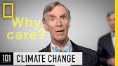 Climate Change 101 with Bill Nye | National Geographic